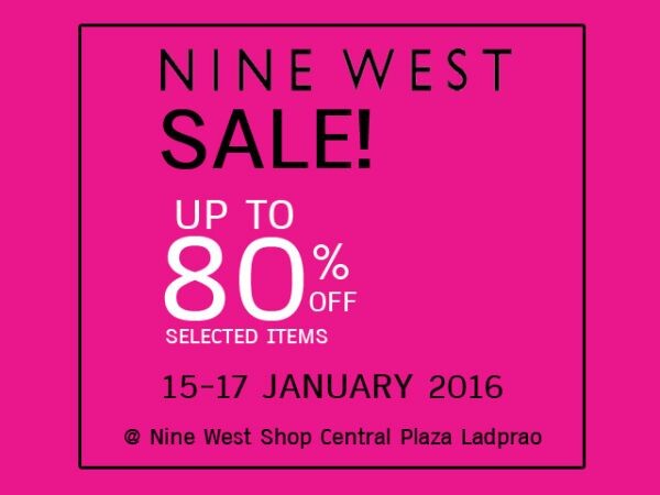 Nine West sale! จัดโปรโมชั่นสุดพิเศษ “ลดทั้งร้าน” ลดกระหน่ำฉลองปีใหม่ ลดสูงสุดถึง 80%