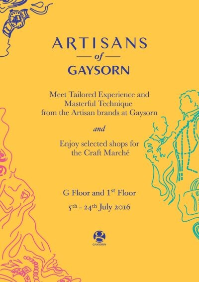 “ARTISANS of GAYSORN” เข้าถึงทุกความหมายของ “Artisan” กับที่สุดแห่งปรากฏการณ์งานฝีมือจากช่างศิลป์เปี่ยมด้วยสไตล์