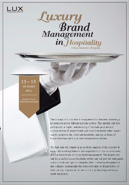 สำรองที่นั่งด่วน! หลักสูตร Luxury Brand Management in Hospitality โดย Luxellence Center