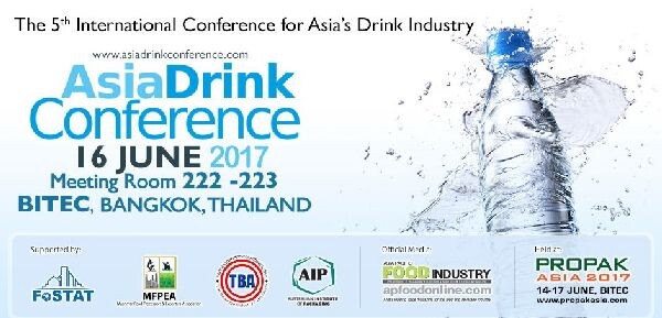 สมาคมอุตสาหกรรมเครื่องดื่มไทย เชิญผู้สนใจเข้าร่วมงานสัมมนาและการประชุมอุตสาหกรรมเครื่องดื่มนานาชาติประจำปี Asia Drink Conference 2017 ในงาน โพรแพ็ค เอเชีย 2017