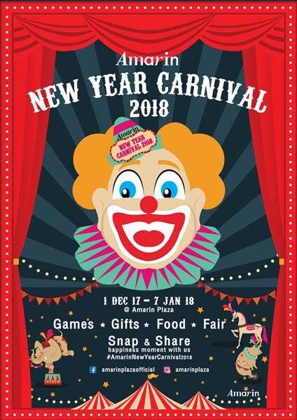 อัมรินทร์ พลาซ่า เนรมิตเซอร์คัสสุดอลังการต้อนรับเทศกาลแห่งความสุข 'Amarin New Year Carnival 2018’