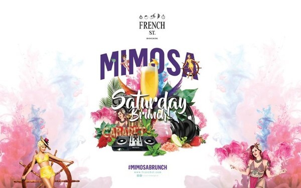 ฉลองวันหยุดสุดสัปดาห์ “Mimosa Saturday Brunch” ณ ร้าน French St. ซอยเจริญกรุง 36
