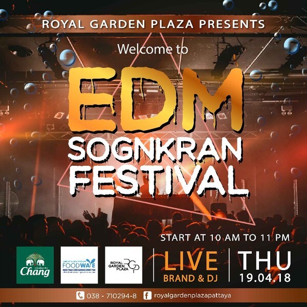 EDM Songkran Festival 2018 at Royal Garden Plaza Pattaya