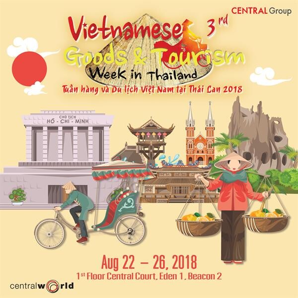 งาน “Vietnamese Goods & Tourism Week in Thailand 2018” ครั้งที่3
