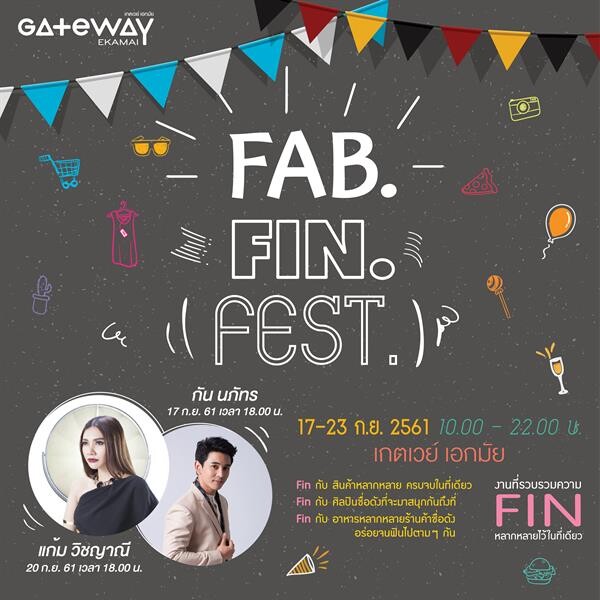 'Fab Fin Fest’ งานที่รวบรวมความ Fin หลากหลายไว้ในที่เดียว ที่เกตเวย์ เอกมัย 17-23 ก.ย.นี้เท่านั้น!!!