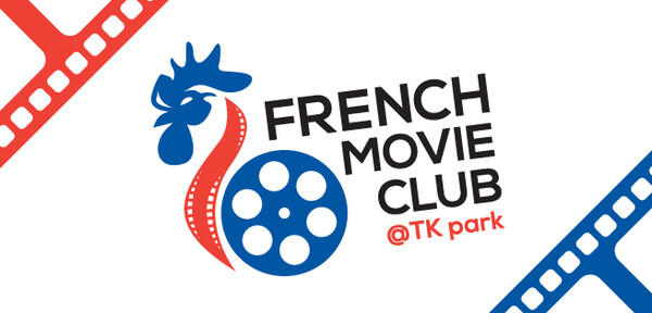 French Movie Club @TK park	