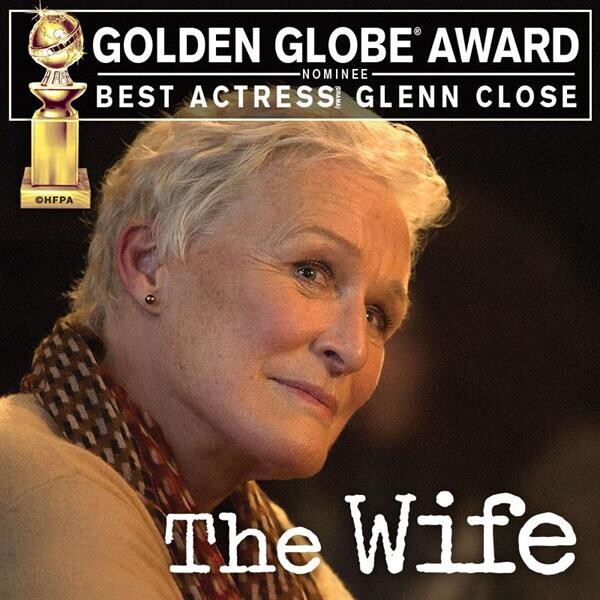 Movie Guide: เกล็นน์ โคลส โชว์พลังการแสดงนำ The WIFE เมียโลกไม่จำ เข้าชิงนำหญิงรางวัลลูกโลกทองคำ