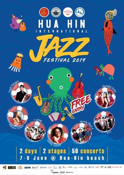 ปรากฏการณ์เทศกาลดนตรีแจ๊สนานาชาติบนหาดหัวหิน  Hua Hin International Jazz Festival 2019 รวมศิลปินแจ๊สจากทุกมุมโลก 2 วัน 2 เวที 50 คอนเสิร์ต ชมฟรีตลอดงาน