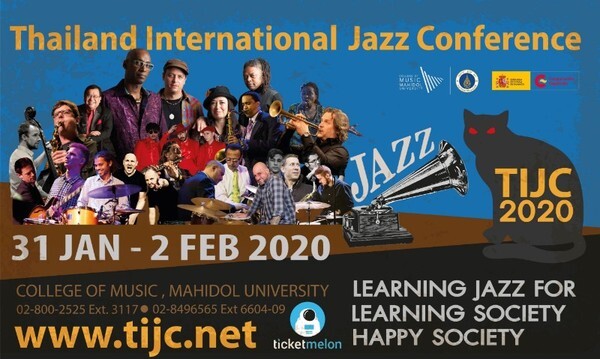 IJCปี12 ระดมศิลปินแจ๊สระดับโลก มอบความสุข สุดเข้มข้นในธีม “Jazz For All” 31 ม.ค. – 2 ก.พ. 63 ณ วิทยาลัยดุริยางคศิลป์ ม.มหิดล ศาลา