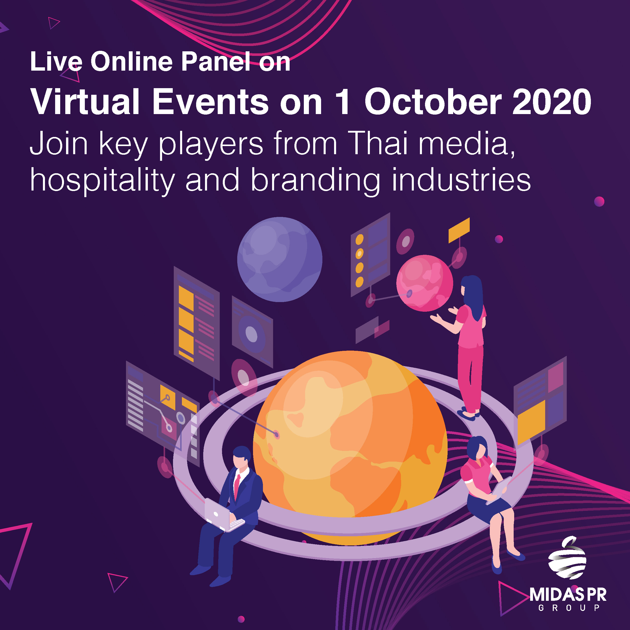 งานสัมมนาออนไลน์ Live ในหัวข้อ “การจัดงานแบบ Virtual Events” ในวันที่ 1 ตุลาคม 2020  เข้าร่วมกับผู้มีบทบาทสำคัญในอุตสาหกรรมสื่อไทย การบริการ และการสร้างแบรนด์ของไทย