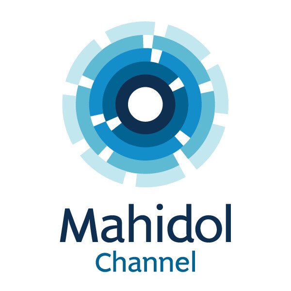 ม.มหิดล เดินหน้า "มหิดลแชนแนล" (Mahidol Channel) สู่ปีที่ 9
