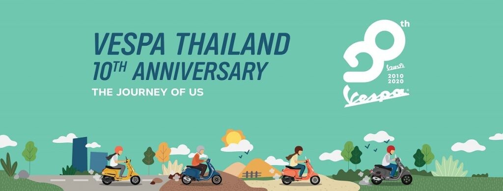 VESPA THAILAND กับการถ่ายทอดเรื่องราวประทับใจ "THE JOURNEY OF US" ตลอดระยะเวลาครบรอบ 10 ปี ในไทย