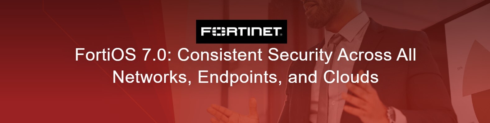 Fortinet Delivers SASE and Zero Trust Network Access Capabilities with Major Updates to its FortiOS Operating System