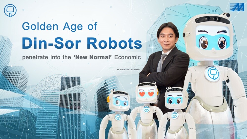 Golden Age of Din-Sor Robots penetrate into the New Normal Economic