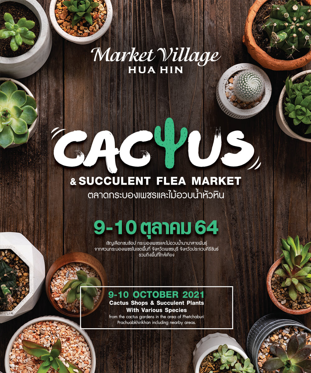 Hua-Hin Cactus & Succulent Flea Market 2021