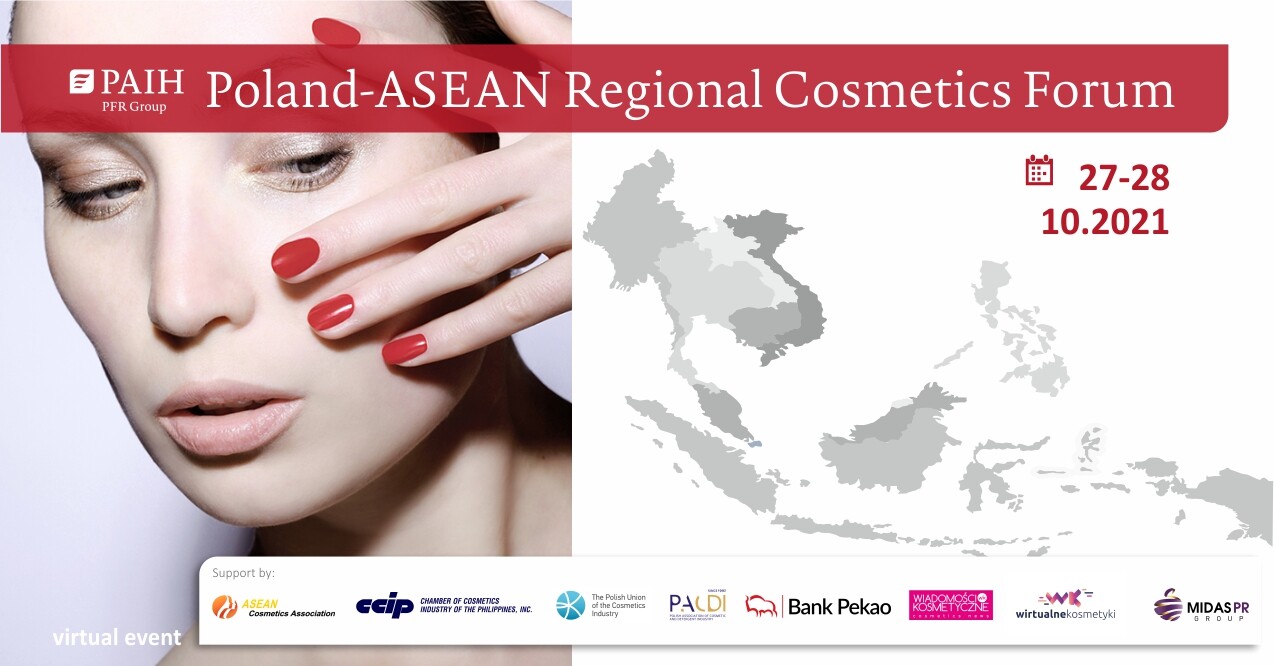 งานสัมมนา "Poland-ASEAN Regional Cosmetics Forum" โดย สำนักงานการค้าการลงทุน (Polish Investment & Trade Agency - PAIH) ของโปแลนด์ประจำประเทศไทย จัดขึ้นในรูปแบบออนไลน์ ในวันที่ 27 ถึง 28 ตุลาคม 2564