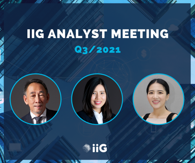 iiG จัดงาน Analyst Meeting 2021 นำเสนอผลงาน 9 เดือนแรก 2564