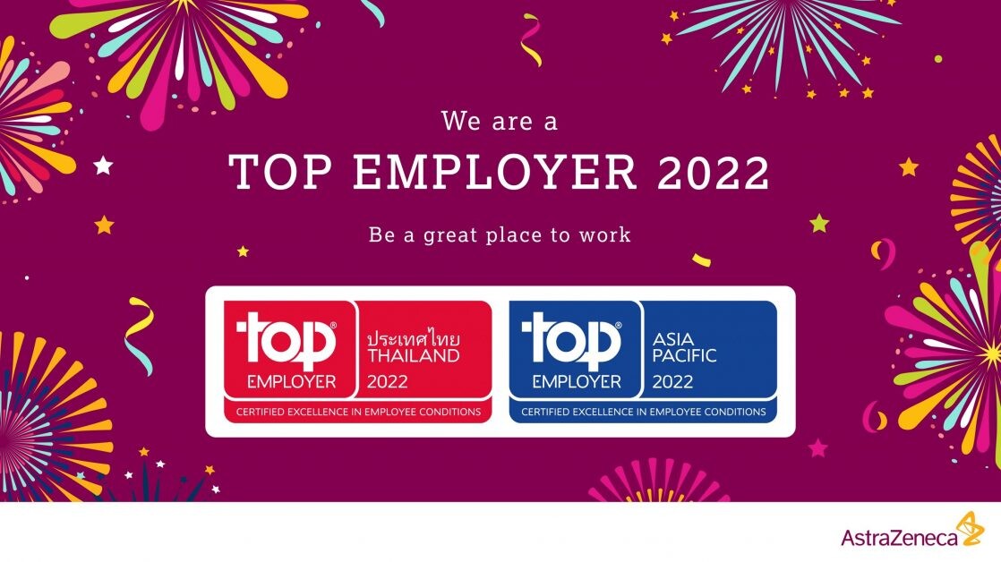 AstraZeneca Thailand certified as Top Employer 2022 in Thailand and Asia Pacific