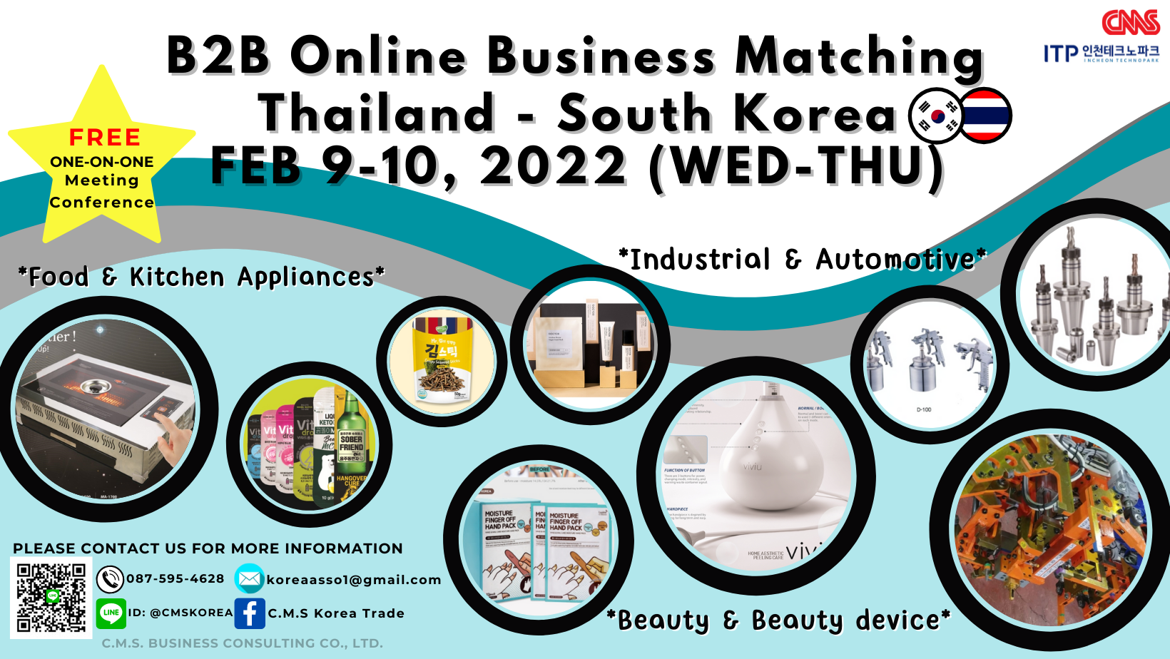 C.M.S. Korea Trade จัด "B2B Online Business Matching 2022" จับคู่เจรจาธุรกิจไทย - เกาหลีใต้ เน้นสินค้าอุตสาหกรรมรถยนต์ อาหาร บิวตี้ และ อุปกรณ์ความงาม