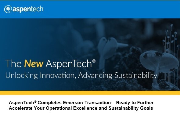 การเปลี่ยนแปลงโครงสร้างผู้ถือหุ้นใน AspenTech โดย Emerson เสร็จสมบูรณ์ เอื้อเพิ่มศักยภาพความเป็นผู้นำระดับโลกในธุรกิจซอฟต์แวร์อุตสาหกรรม