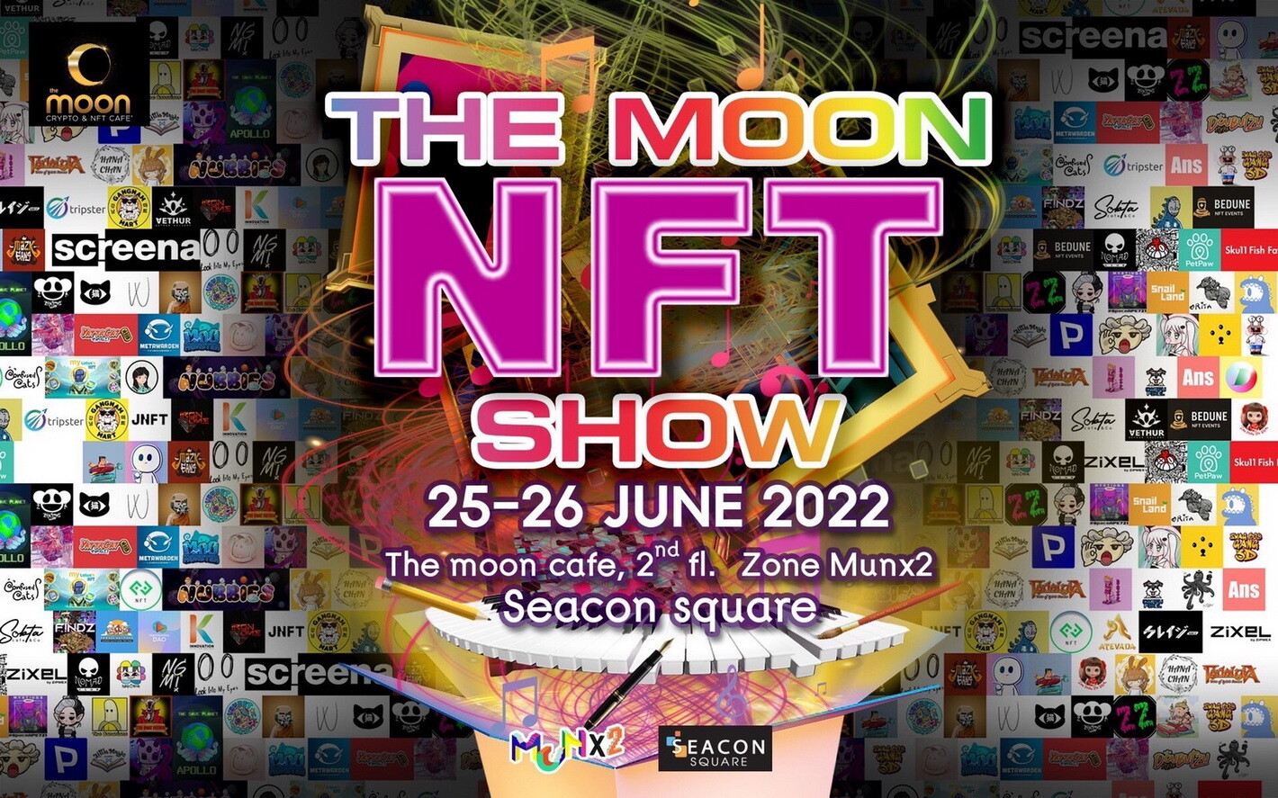 25-26 มิ.ย. นี้ ซีคอนสแควร์ ศรีนครินทร์ ร่วมกับ The Moon : Crypto & NFT Cafe  จัดงาน "The Moon NFT Show" รวมผลงาน NFT สุดยิ่งใหญ่แห่งปี