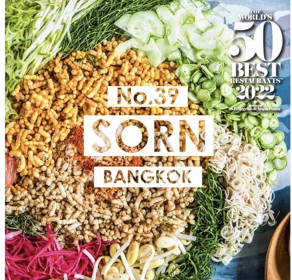 สุดยอด!! "ศรณ์ (SORN)" ร้านอาหารปักษ์ใต้ คนไทยคนแรกในประวัติศาสตร์ 20 ปี ของ "The World's 50 Best Restaurants 2022" ที่คว้าอันดับที่ 39