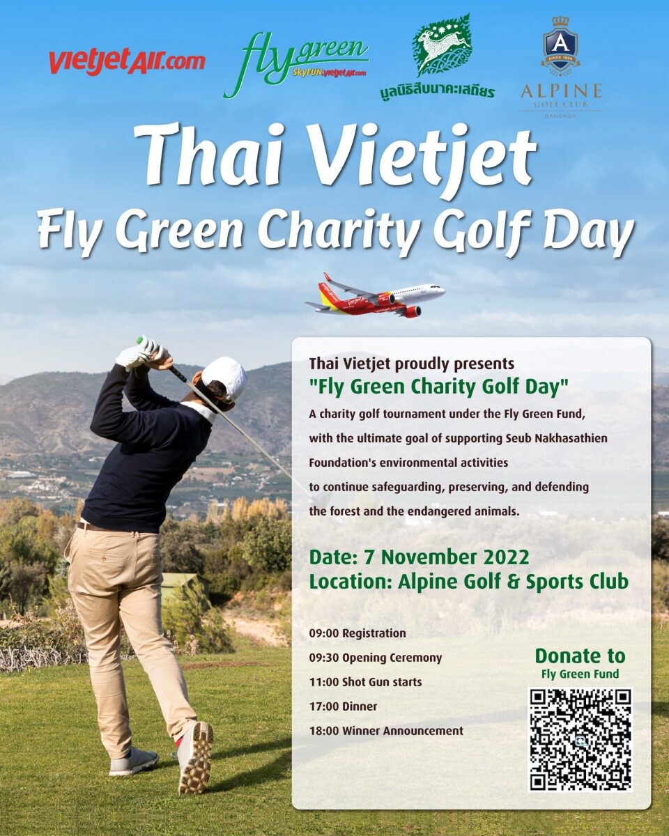ไทยเวียตเจ็ทจัดงานกอล์ฟการกุศล Fly Green Charity Golf Day มุ่งสานต่อกิจกรรมอนุรักษ์สิ่งแวดล้อม