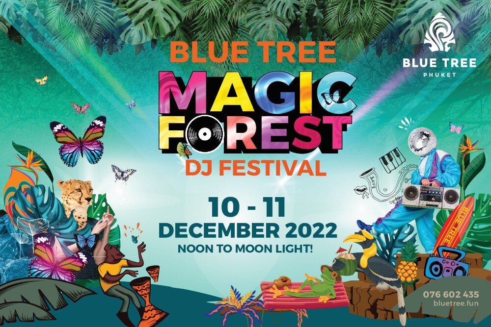 เตรียมพบงานเทศกาลดนตรีสุดมันส์ 2 วันเต็ม  ครั้งแรก! กับงาน "Blue Tree Magic Forest DJ Festival"