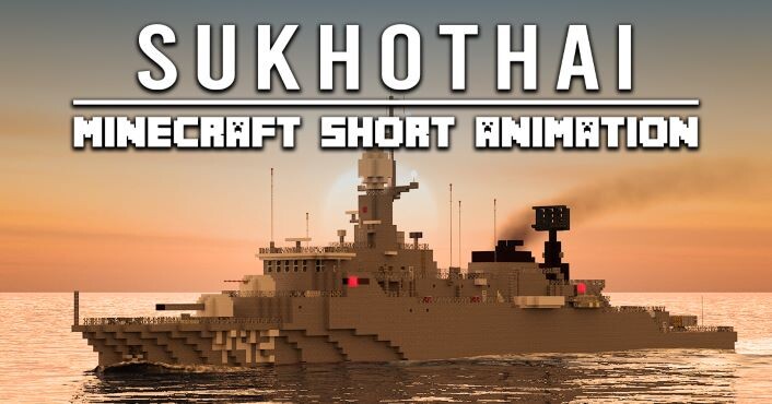 ปลุกตำนานเรือหลวงสุโขทัย ผ่านเกม Minecraft แอนิเมชัน "SUKHOTHAI" ที่คนไทยไม่ควรพลาด ผลงานจากช่องBikMCTH