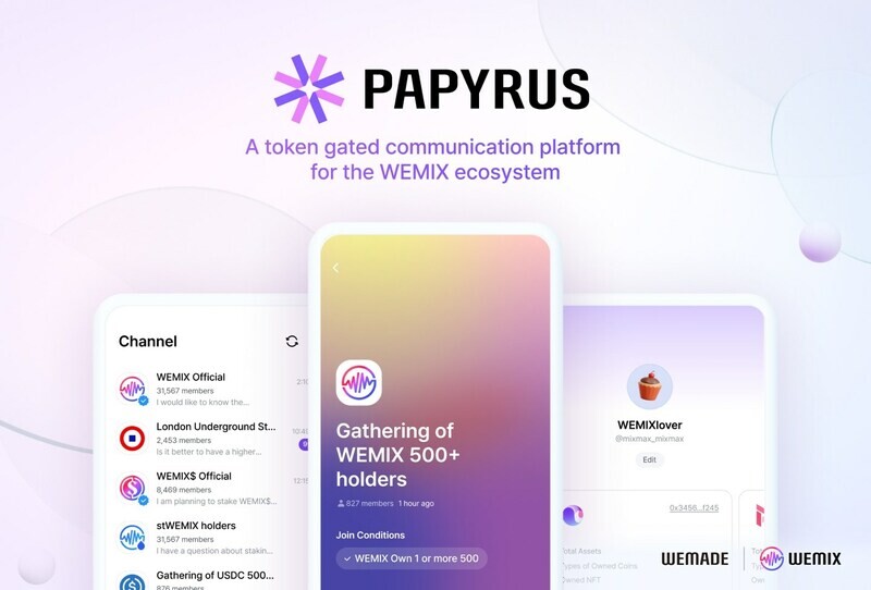 PAPYRUS by Wemade is the world's first token gating messenger app