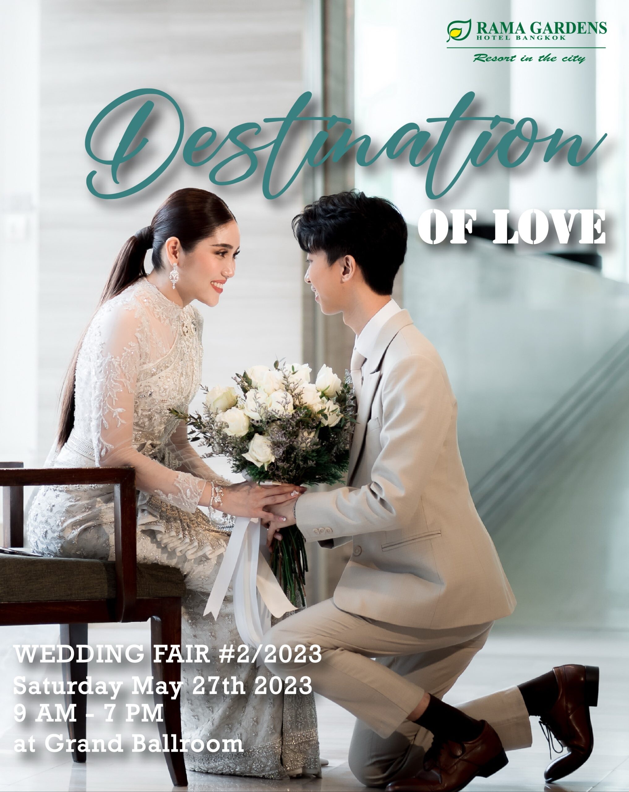 "Destination of Love" Wedding Fair 2023 ครั้งที่ 2 ณ ห้องแกรนด์บอลรูม โรงแรมรามา การ์เด้นส์ กรุงเทพฯ