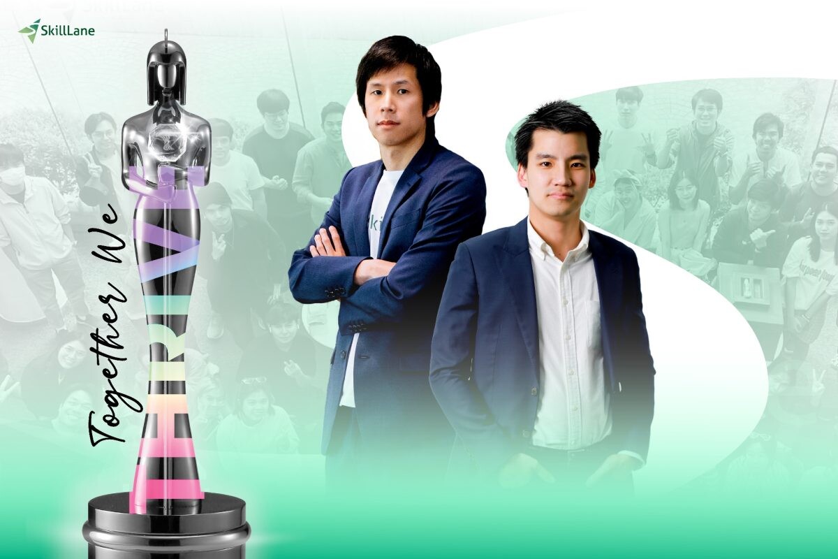 เพราะคนคือเรื่องสำคัญ ! SkillLane สตาร์ทอัพไทยหนึ่งเดียวคว้ารางวัล HR Asia Best Company to Work For in Asia 2023