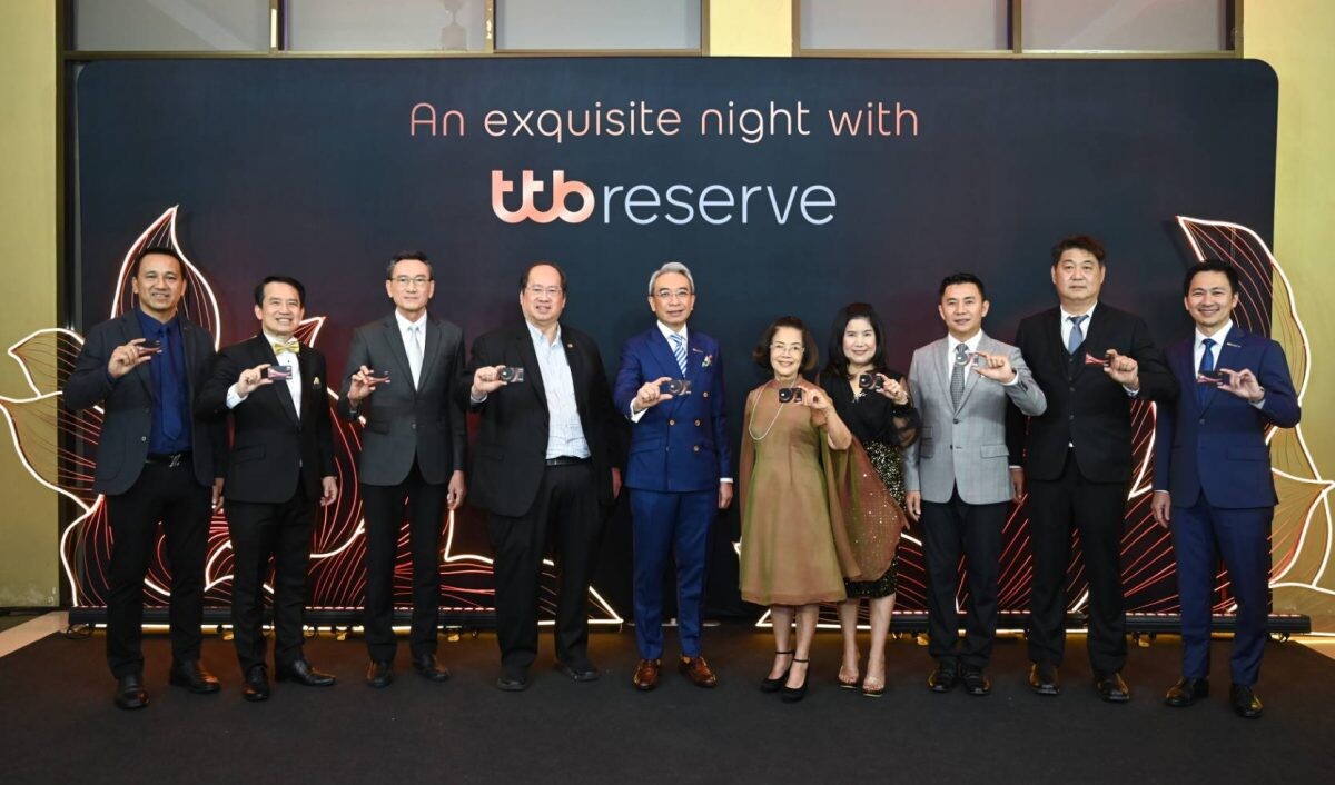 ทีเอ็มบีธนชาต สร้าง Exclusive Moments เพื่อขอบคุณลูกค้าคนสำคัญ กับงาน "An exquisite night with ttb reserve"