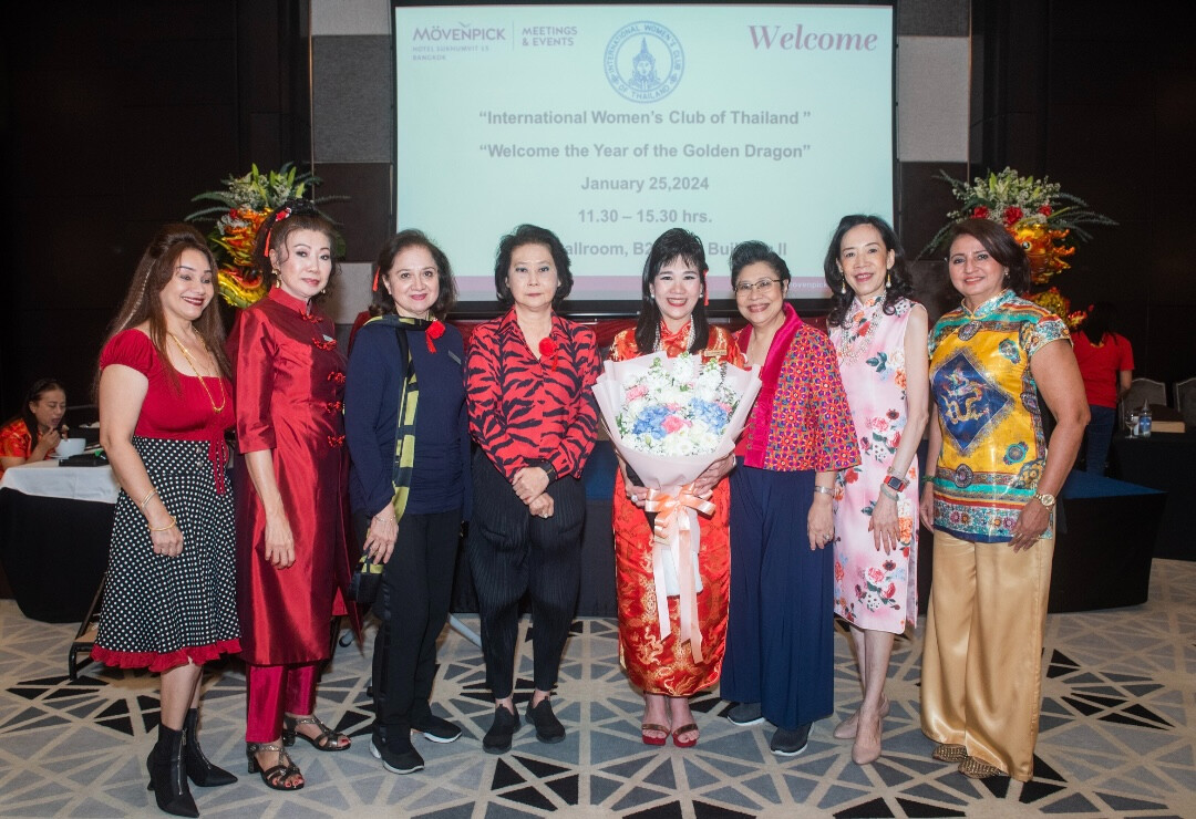 International Women's Club of Thailand Organises First Business Meeting of the Year of the Dragon &amp; Luncheon at Movenpick Hotel, Sukhumvit 15